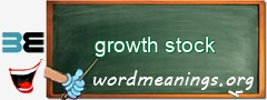 WordMeaning blackboard for growth stock